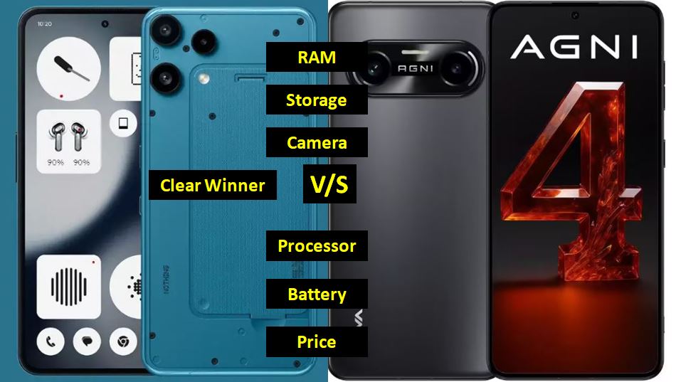Lava Agni 4 and Nothing Phone 3A
